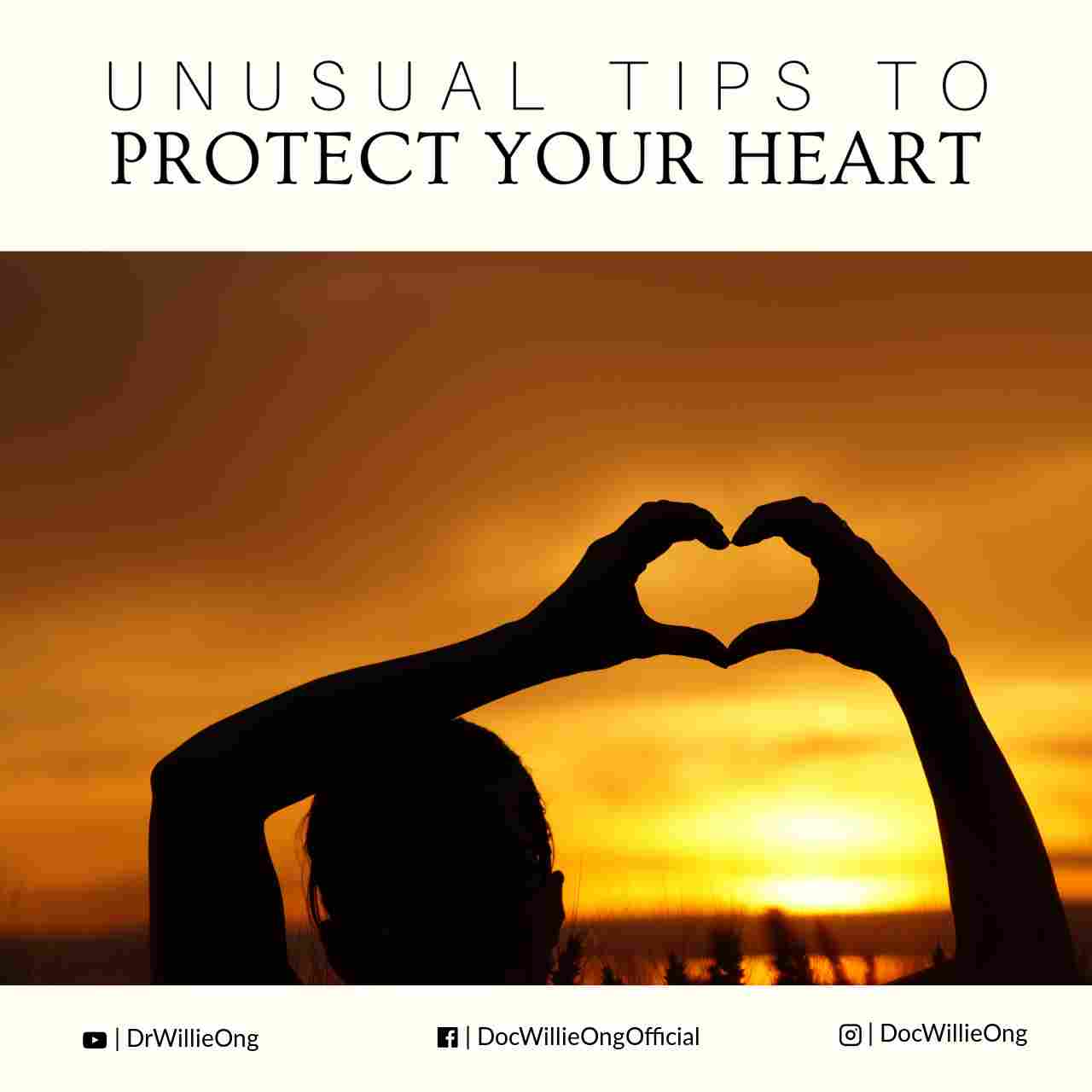 unusual-tips-to-protect-your-heart-doc-willie-ong