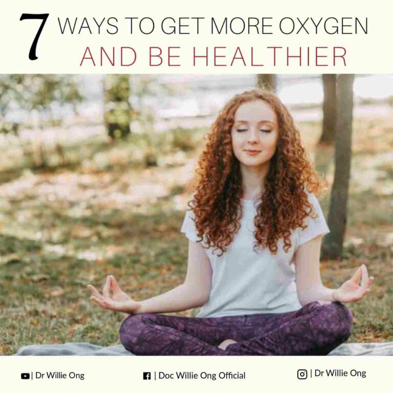 7 Ways to Get More Oxygen and Be Healthier Doc Willie Ong
